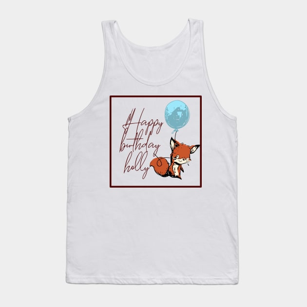 Happy birthday holly Tank Top by SkloIlustrator